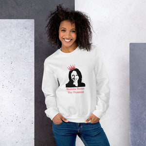 Madame VP Sweatshirt